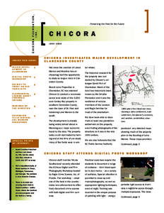 CHICORA FOUNDATION, INC. INSIDE THIS ISSUE: MAJOR DEVELOPMENT IN CLARENDON