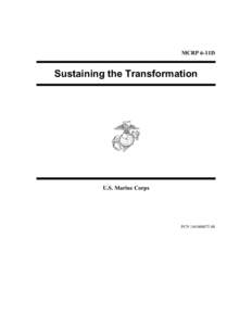 MCRP 6-11D  Sustaining the Transformation U.S. Marine Corps