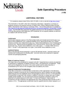 Safe Operating Procedure[removed]LENTIVIRAL VECTORS ______________________________________________________________________ (For assistance, please contact EHS at[removed], or visit our web site at http://ehs.unl.edu