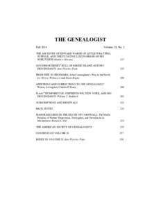 THE GENEALOGIST Fall 2014 Volume 28, No. 2  THE ANCESTRY OF EDWARD WARDE OF LITTLE WRATTING,