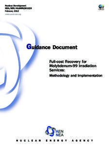 Nuclear Development NEA/SEN/HLGMR[removed]February 2012 www.oecd-nea.org  Guidance Document