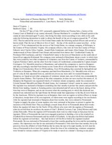 Southern Campaigns American Revolution Pension Statements and Rosters Pension Application of Thomas Markham W7389 Nelly Markham Transcribed and annotated by C. Leon Harris. Revised 27 Oct[removed]VA