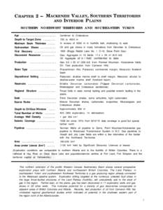 il,. C HAPTER 2 - M ACKENZIE VALLEY , SOUTHERN TERRITORIES AND I NTERIOR P LAINS SOUTHERN NORTHWEST TERRITORIES AND SOUTHEASTERN YUKON Age . . . . . . . . . . . . . . . . . . . . . . . . Depth to Target Zone .........