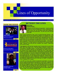 Lines of Opportunity PUBLISHED BY OPPORTUNITIES FOR A BETTER TOMORROW INSIDE THIS EDITION  SUMMER 2009