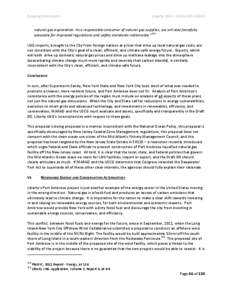 Scoping Comments  Liberty LNG – USCGnatural gas exploration. As a responsible consumer of natural gas supplies, we will also forcefully advocate  for  improved  regulations  and  safety  standards  na