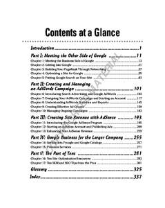 Contents at a Glance Introduction .................................................................1 AL  Part I: Meeting the Other Side of Google .....................11