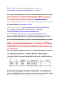 Enigma Protocols for Association at each site using unrelated subjects – v1.1 By Sarah Medland, Derrek Hibar, Alejandro Arias Vasquez, and Jason Stein ###################################################################