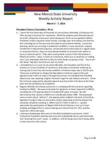 New Mexico State University Weekly Activity Report March 3 - 7, 2014 President Garrey Carruthers, Ph.D. 