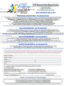 2015 Sponsorship Opportunities All proceeds to benefit: Surgery on Sunday & The Rotary Endowment Fund