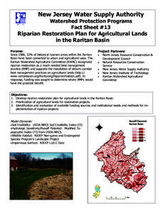 New Jersey Water Supply Authority Watershed Protection Programs Fact Sheet #13 Riparian Restoration Plan for Agricultural Lands in the Raritan Basin