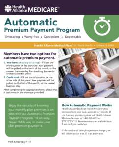 Automatic  Premium Payment Program Timesaving  Worry-free