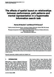 Interactive Technology & Smart Education[removed]: 31–45 © 2005 Troubador Publishing Ltd. The effects of spatial layout on relationships between performance, path patterns and mental representation in a hypermedia