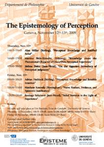 Département de Philosophie  Université de Genève The Epistemology of Perception Geneva, November 12th-13th, 2009