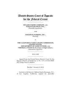 United States Court of Appeals for the Federal Circuit ______________________ DELANO FARMS COMPANY, AND FOUR STAR FRUIT, INC.,