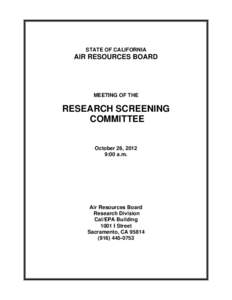 STATE OF CALIFORNIA  AIR RESOURCES BOARD MEETING OF THE