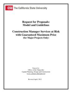 Request for Proposals: Model and Guidelines Construction Manager Services at Risk with Guaranteed Maximum Price (for Major Projects Only)