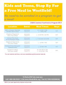 Kids and Teens, Stop By For a Free Meal in Westfield! No need to be enrolled in a program to get a meal! USDA’s Summer Food Service Program 2014