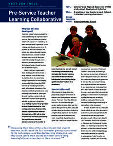 NEXT GEN TOOLS Strategies and Innovations for Implementing Breakthrough Models Pre-Service Teacher Learning Collaborative