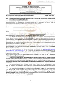 No. 412.A[removed]Tender/Misc/2012/Part-IV/Conservancy  ESI-PGIMSR, ESIC MEDICAL COLLEGE & EMPLOYEE’S STATE INSURANCE CORPORATION HOSPITAL & ODC(EZ) (A Statutory Body Under Ministry of Labour, Govt. of India) DIAMOND HAR