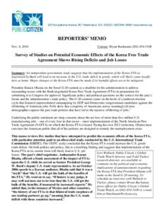 REPORTERS’ MEMO Nov. 8, 2010 Contact: Bryan BuchananSurvey of Studies on Potential Economic Effects of the Korea Free Trade