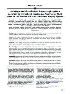 Anatomical pathology / Kidney cancer / Merkel cell carcinoma / AJCC staging system / TNM staging system / Melanoma / Metastasis / Sentinel lymph node / Carcinoma / Medicine / Oncology / Cancer staging