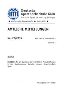  Am Sportpark Müngersdorf 6  50933 Köln   AMTLICHE MITTEILUNGEN Nr.: Köln, den 14. Dezember 2015