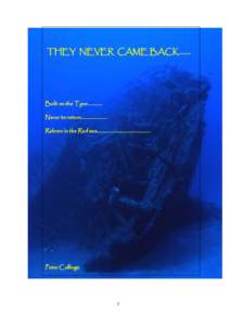 THEY NEVER CAME BACK[removed]Built on the Tyne[removed]Never to return....................... Reborn in the Red sea..............................................