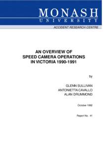 ACCIDENT RESEARCH CENTRE  AN OVERVIEW OF SPEED CAMERA OPERATIONS IN VICTORIA