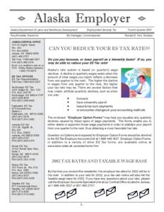 Alaska Employer Alaska Department of Labor and Workforce Development Tony Knowles, Governor JUNEAU CENTRAL OFFICE 1111 W. Eighth Street Rm. 203