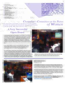 1 CCSW NEWSLETTER -- February 2012 This is the bi-monthly newsletter of the Chancellors Committee on the Status of Women (CCSW), a committee that advises the Chancellor and addresses issues of concern to UIC women. Your 