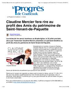 Claudine Mercier fera rire au profit des Amis du patrimoine de ...  http://www.leprogres.net/CulturearticleC... Le Progrès de Coaticook > Culture