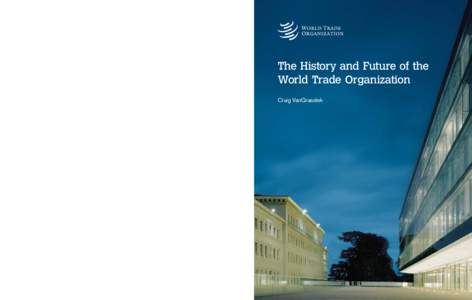 Craig VanGrasstek is publisher of the Washington Trade Report and a trade consultant. He earned his doctorate in political science from Princeton University, and has taught political economy at the Harvard Kennedy School