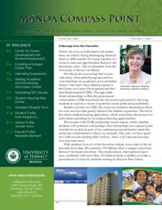 Learning / American Association of State Colleges and Universities / Employment / Internship / University of Hawaiʻi at Mānoa / Hamilton Library / Cooperative education / Manoa / University of Florida / Association of Public and Land-Grant Universities / Education / University of Hawaii