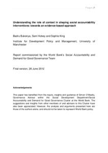 Page |1  Understanding the role of context in shaping social accountability interventions: towards an evidence-based approach  Badru Bukenya, Sam Hickey and Sophie King