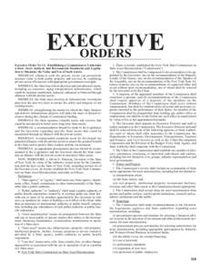 EXECUTIV E ORDERS Executive Order No 11: Establishing a Commission to Undertake a State Asset Analysis and Recommend Standards and Legislation to Maximize the Value and Use of Such Assets. WHEREAS, alliances with the pri