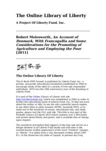 The Online Library of Liberty A Project Of Liberty Fund, Inc. Robert Molesworth, An Account of Denmark, With Francogallia and Some Considerations for the Promoting of