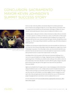 Conclusion: Sacramento Mayor Kevin Johnson’s Summit Success Story In his 2011 State of the City Address, Sacramento Mayor Kevin Johnson prioritized green schools as a key strategy for long term success. Mayor Johnson, 