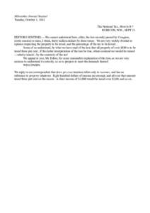 Milwaukee Journal Sentinel Tuesday, October 1, 1861 The National Tax...How Is It ? RUBICON, WIS., SEPT 21. EDITORS SENTINEL:-- We cannot understand here, alike, the law recently passed by Congress, (extra session) to rai