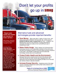 Don’t let your profits go up in smog “Diesel costs remain the number one concern of