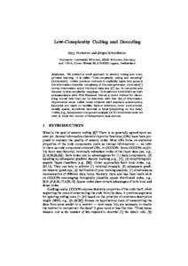 Low-Complexity Coding and Decoding Sepp Hochreiter and Jurgen Schmidhuber Technische Universitat Munchen, 80290 Munchen, Germany and IDSIA, Corso Elvezia 36, CH-6900-Lugano, Switzerland  Abstract. We present a novel 