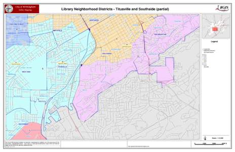 Library Neighborhood Districts - Titusville and Southside (partial)  Legend Scale: 1:13,000 The City of Birmingham makes no warranty, expressed or implied, as to the accuracy of the