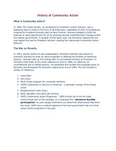 United States / Affordable housing / Community Services Block Grant / Office of Economic Opportunity / American studies / War on Poverty / Great Society / Head Start Program / Appalachian Volunteers / United States Department of Health and Human Services / Community Action Agencies / Community development