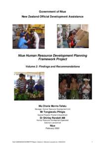 Government of Niue New Zealand Official Development Assistance Niue Human Resource Development Planning Framework Project Volume 2: Findings and Recommendations