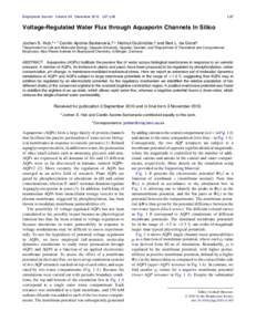 Biophysical Journal Volume 99 December 2010 L97–L99  L97 Voltage-Regulated Water Flux through Aquaporin Channels In Silico Jochen S. Hub,†6* Camilo Aponte-Santamarı´a,‡6 Helmut Grubmu¨ller,‡ and Bert L. de Gro