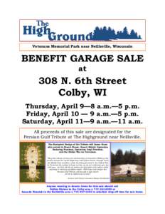 Veterans Memorial Park near Neillsville, Wisconsin  BENEFIT GARAGE SALE at  308 N. 6th Street