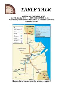 AUSTRALIAN TIMETABLE NEWS No. 218, October 2010 ISBN[removed]RRP $4.95 Published by the Australian Association of Timetable Collectors www.aattc.org.au