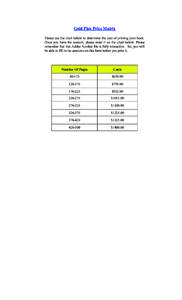 Gold Plan Price Matrix Please use the chart below to determine the cost of printing your book. Once you have the amount, please enter it on the chart below. Please remember that this Adobe Acrobat file is fully interacti