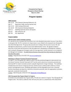 Chesapeake Bay Program Management Board Meeting March 13, 2014 Program Update CBPO Calendar