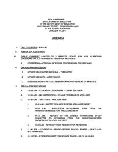 NEW HAMPSHIRE STATE BOARD OF EDUCATION STATE DEPARTMENT OF EDUCATION 101 PLEASANT STREET, CONCORD NH[removed]STATE BOARD ROOM 100F JANUARY 14, 2014