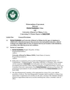 Memorandum of Agreement Between Partner Institution, China and University of Hawaiʻi at Mānoa, U.S.A. Concerning 3+2 Master Degree in Study Field